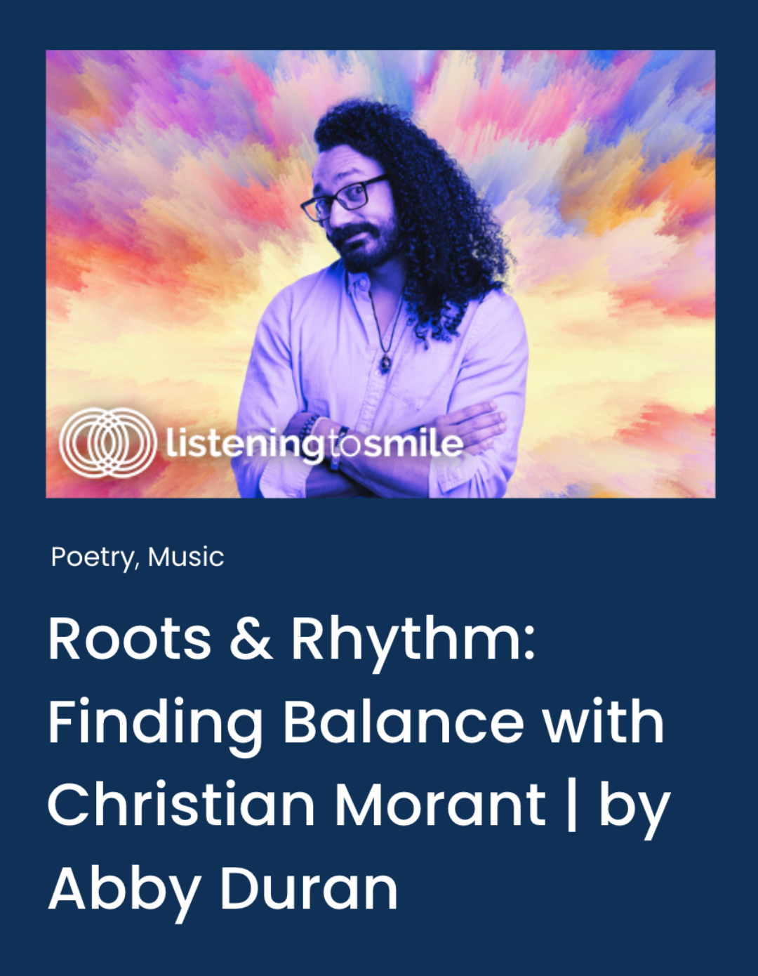 Listening To Smile: Roots & Rhythm